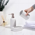 УЦЕНКА Набор аксессуаров для ванной комнаты SAVANNA «Бэкки», 3 предмета (мыльница, дозатор для мыла 400 мл, стакан), керамика, цвет белый - Фото 6