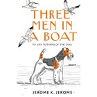 Трое в лодке, не считая собаки. Three Men in a Boat (To say Nothing of the Dog). На английском языке. Джером Дж.К. - фото 300563129