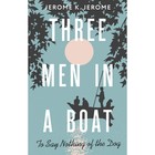 Трое в лодке, не считая собаки. Three Men in a Boat (To say Nothing of the Dog). На английском языке. Джером Дж.К. - фото 300563130