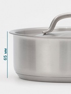 Ковш Hanna Knövell, 1.8 л, d=18, h=6.5 см, с крышкой, толщина стенки 0.8 мм, индукция, нержавеющая сталь - Фото 8