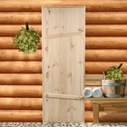 УЦЕНКА Дверной блок для бани, 190×70 см, из сосны, на клиньях, массив, «Добропаровъ» - Фото 1