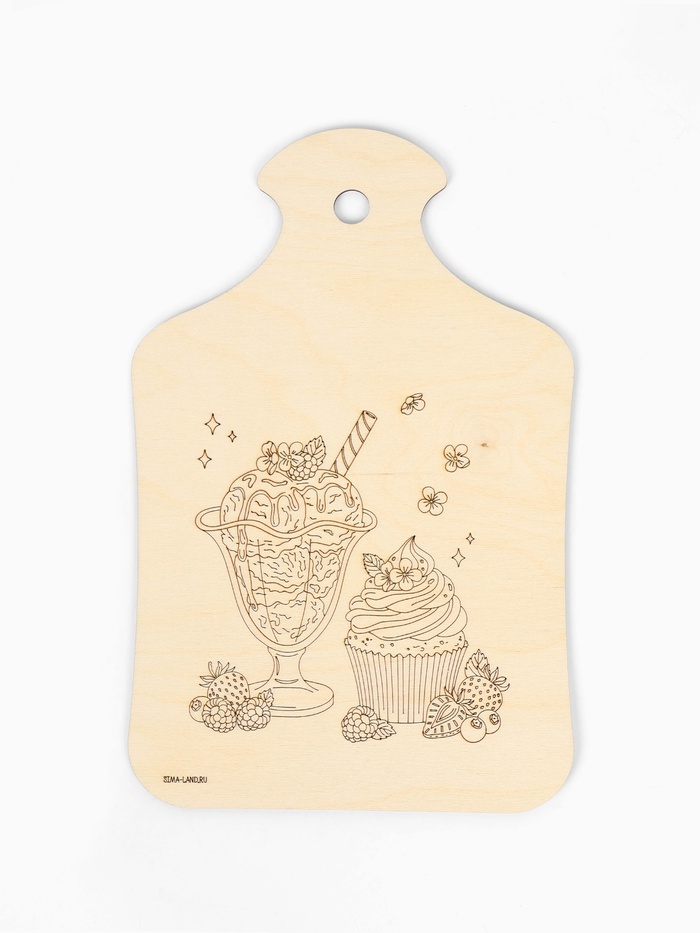 Доска для выжигания «Сладости» - Фото 1